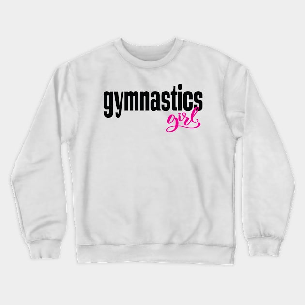 Gymnastics Girl Crewneck Sweatshirt by ProjectX23Red